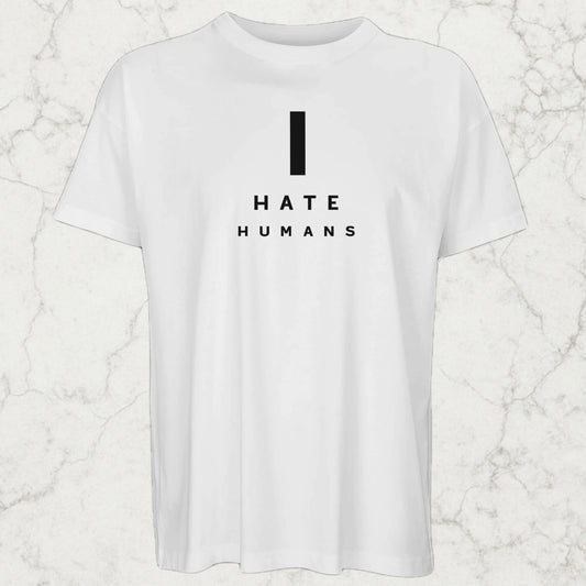 I HATE HUMANS TEE , Oversize tee | Luma Apparel Club